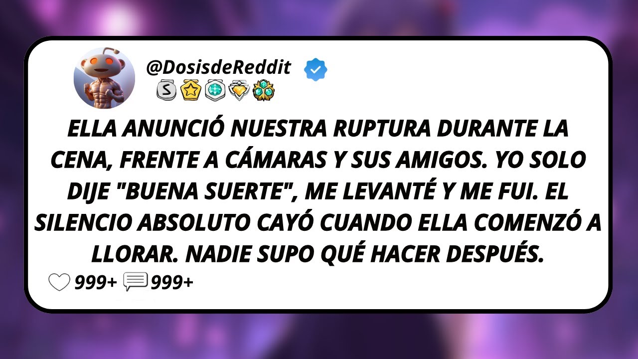 Ella Anunció Nuestra Ruptura Durante La Cena, Frente A Cámaras Y Sus Amigos. Yo Solo Dije...