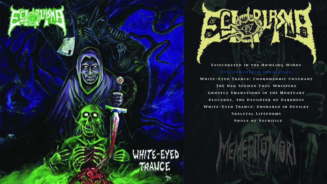 Ectoplasma &ndash; White-Eyed Trance (2019) Full Album