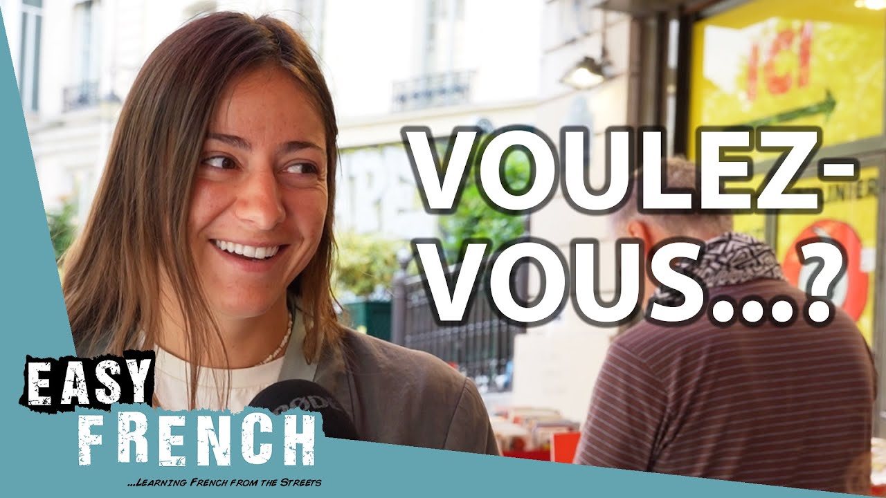 Real Life Sentences with the Verb &ldquo;Vouloir&rdquo; | Super Easy French 188
