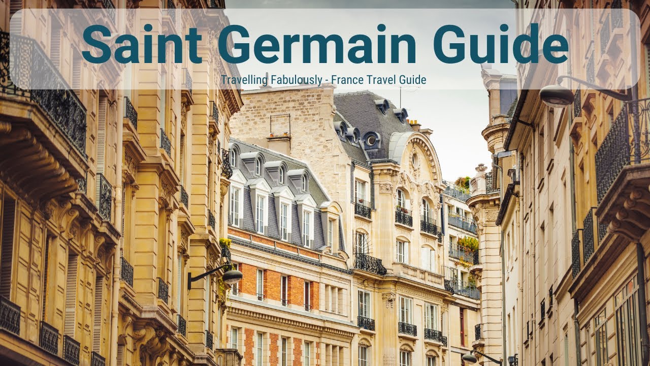 Saint Germain Des Pres, Paris. What areas to stay in Paris