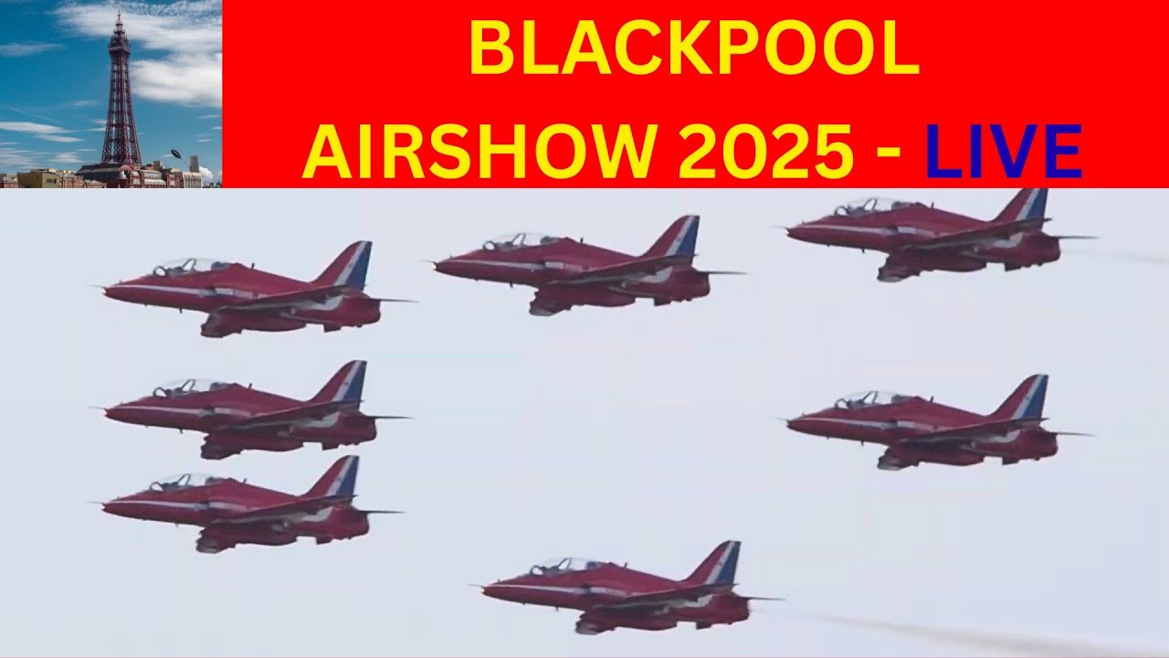 Blackpool Airshow - LIVE  |  Sunday 10th August