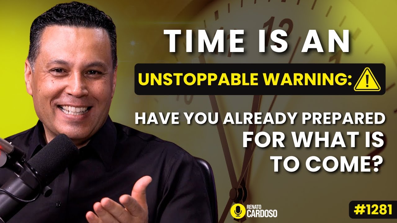 TIME IS AN UNSTOPPABLE WARNING ⚠️ HAVE YOU ALREADY PREPARED FOR WHAT IS TO COME? | #1281