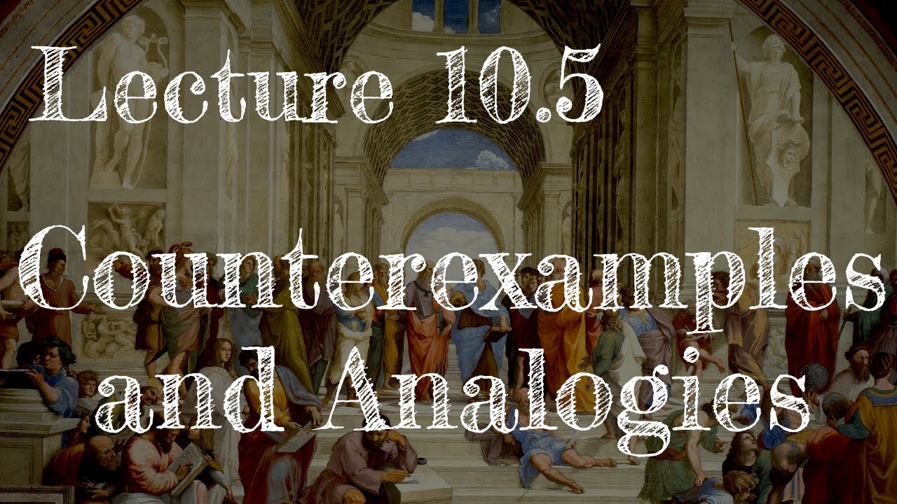 Calling Bullshit 10.5: Counterexamples and Analogies