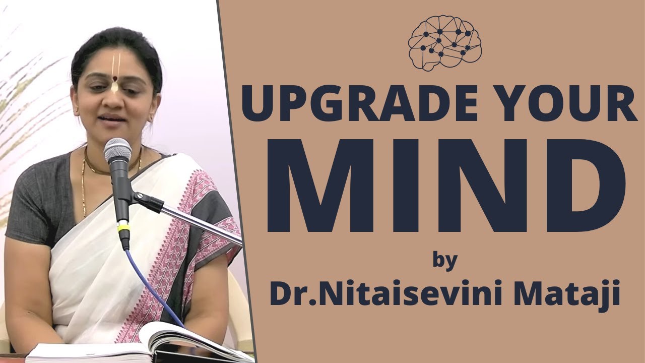 Upgrade your mind (English)by Dr.Nitaisevini Mataji