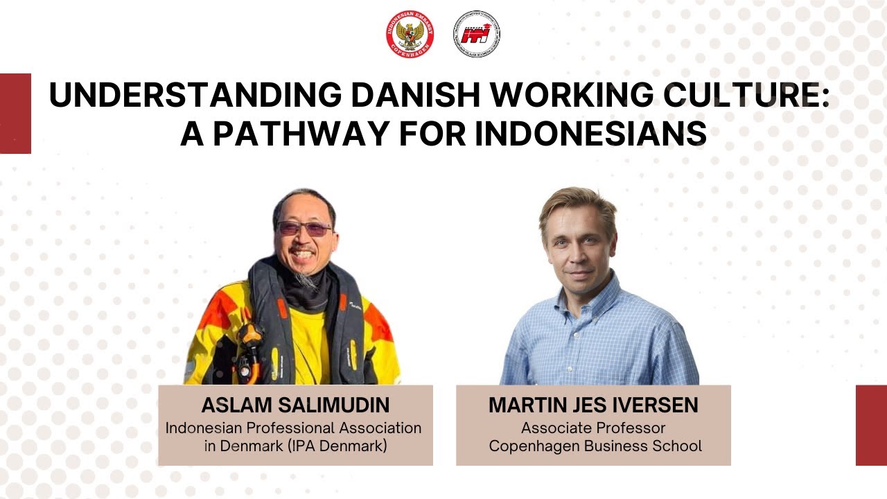 Understanding Danish Working Culture: A Pathway for Indonesians