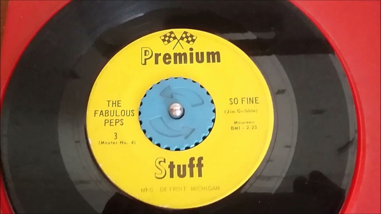 The Fabulous Peps ♫  So Fine  ♫  Premium Stuf 3  ℗  1967