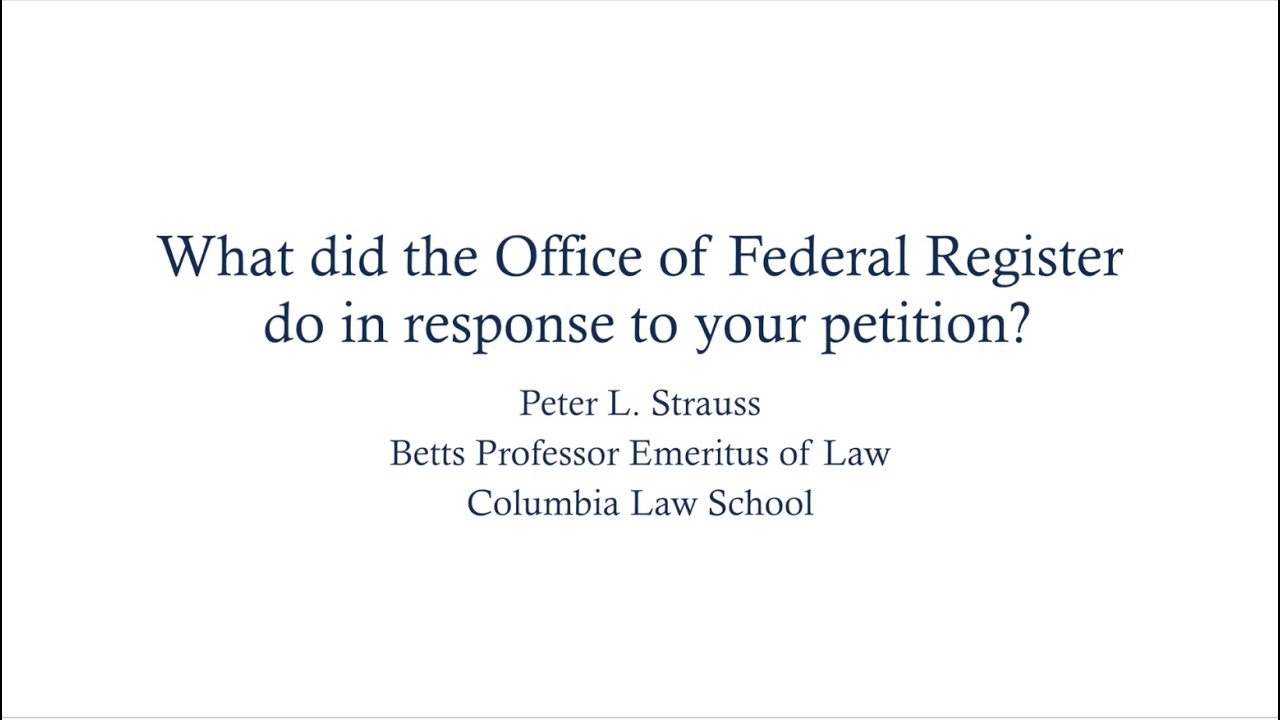 What Did the Office of the Federal Register Do in Response to Your Petition?