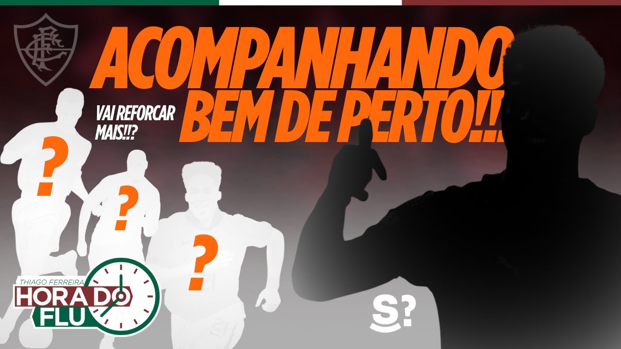 🚨O FLUMINENSE EST&Aacute; OBSERVANDO CENTROAVANTE DE ALTO N&Iacute;VEL, TEREMOS MAIS CONTRATA&Ccedil;&Otilde;ES , &Eacute; CAMPE&Atilde;O 🏆