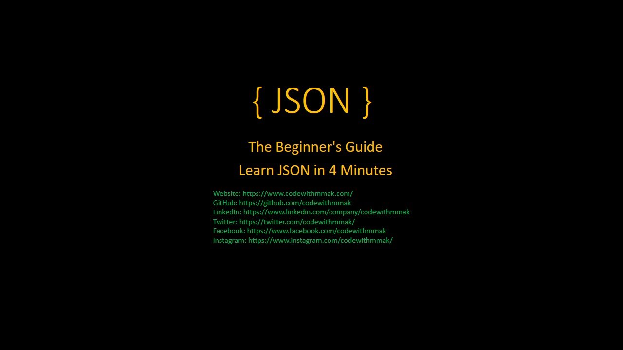 Learn JSON in 4 Minutes | Code with MMAK