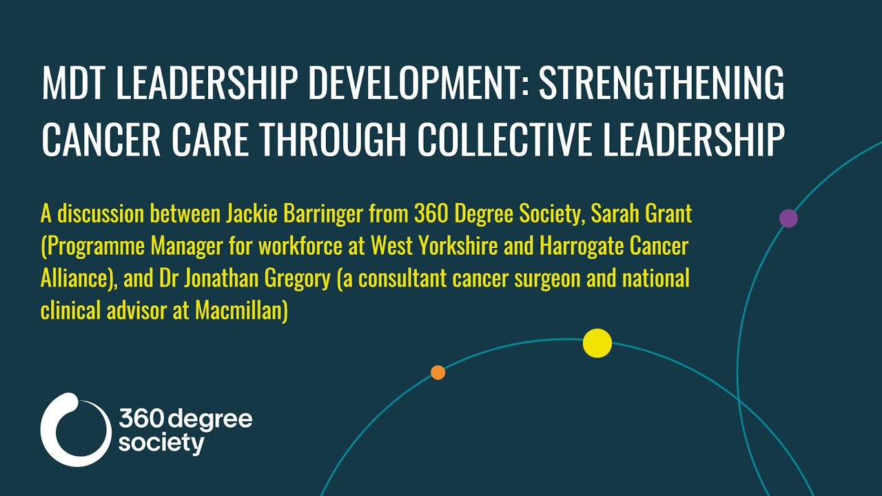 MDT Leadership Development: Strengthening Cancer Care Through Collective Leadership