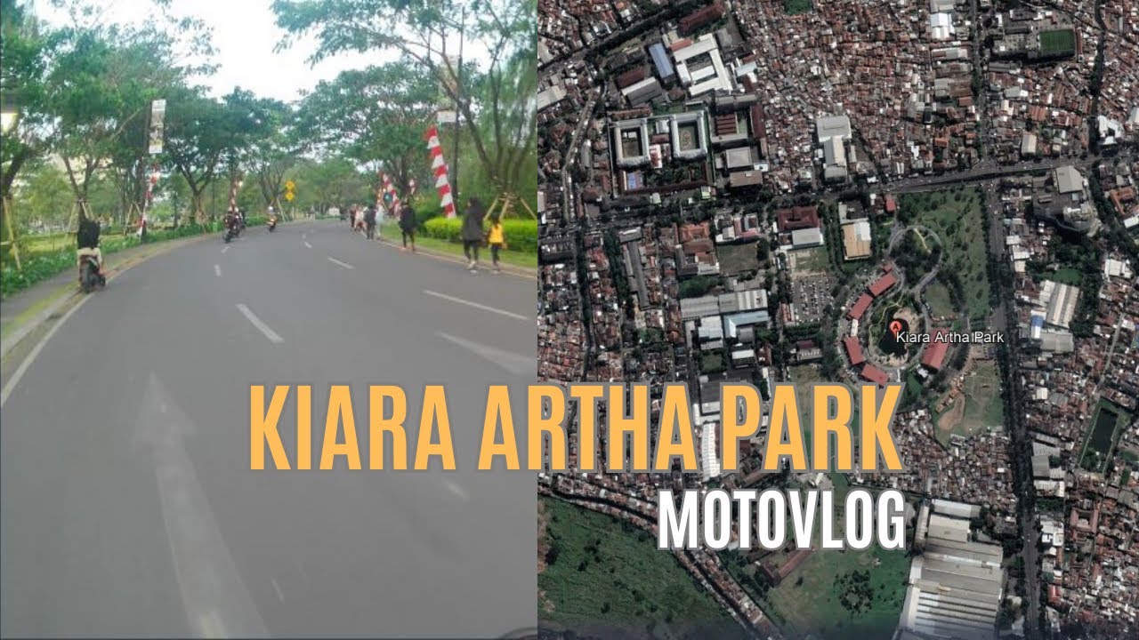 KIARAARTHA PARK | JALUR MENUJU ARAH KIARA ARTHA PARK