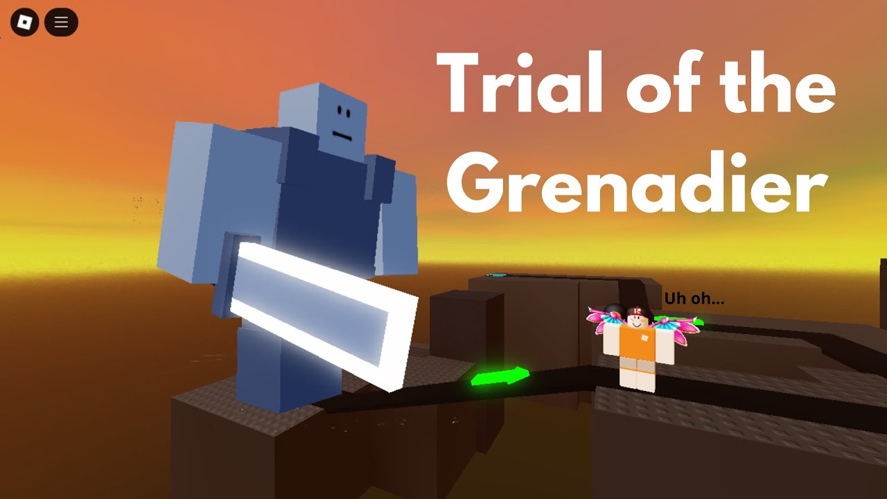 Trial of the Grenadier | CTD