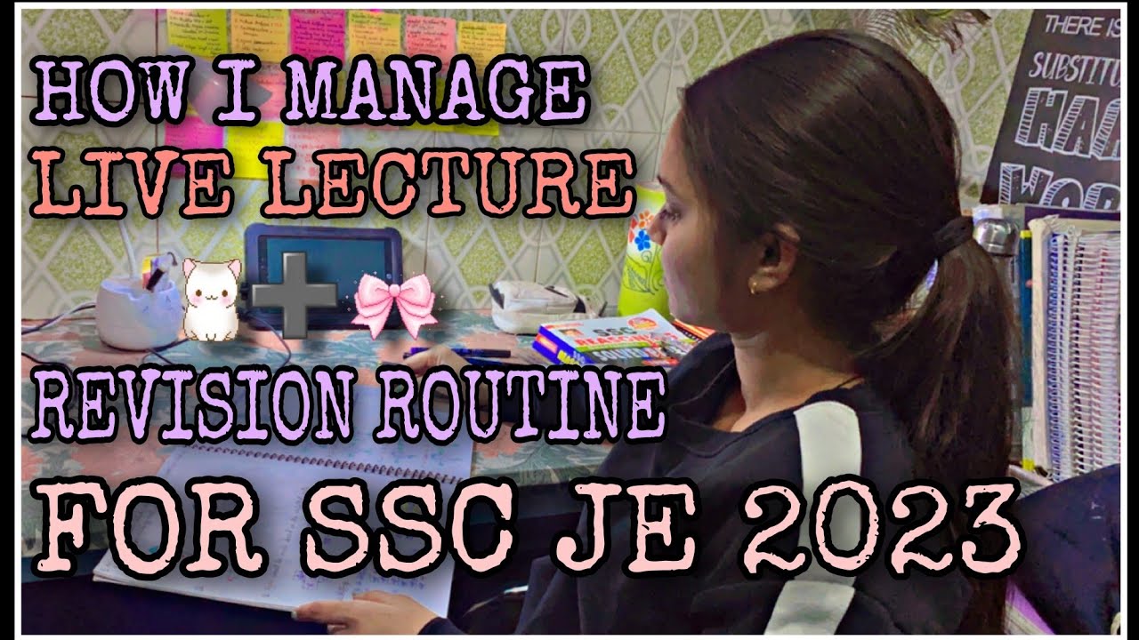 How to manage (live+revision) routine for SSCJE 2023 (CIVIL)🧐| #sscje #studyvlog #studymotivation