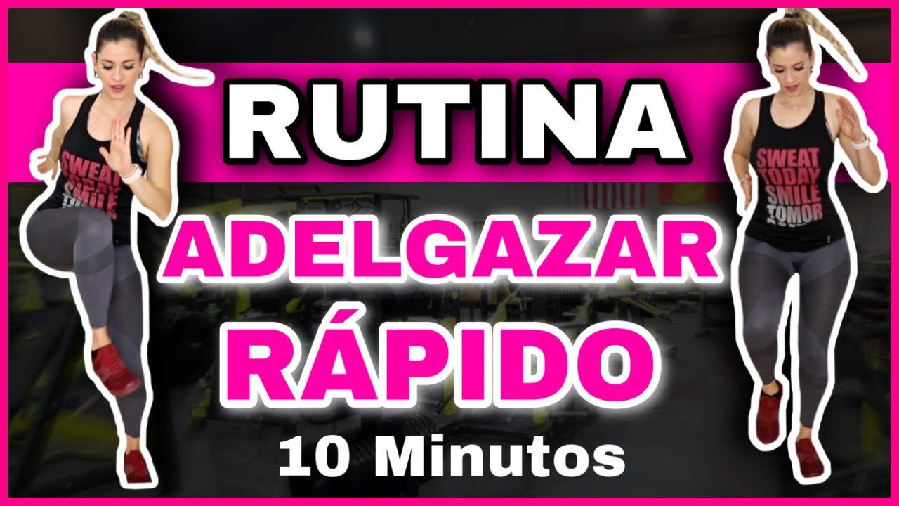 EJERCICIOS PARA BAJAR DE PESO R&Aacute;PIDO SIN EQUIPAMIENTO EN CASA Y EN 10 Minutos | NatyGloss Gym