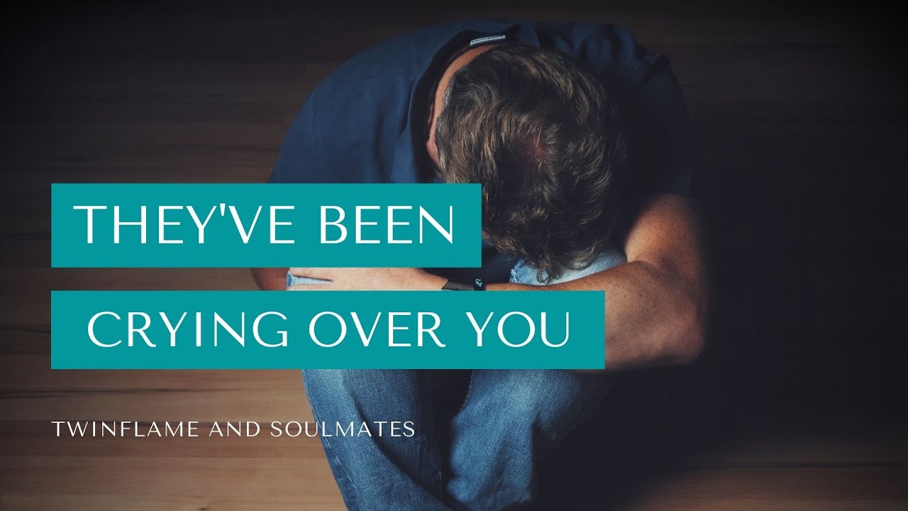 Your Twinflame Or Soulmate Has Been Crying Over You A lot Lately , Wants To Bring Justice .