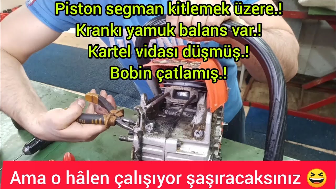 yıkılmadım ayaktayım diyen çin malı motorlu testere 😀