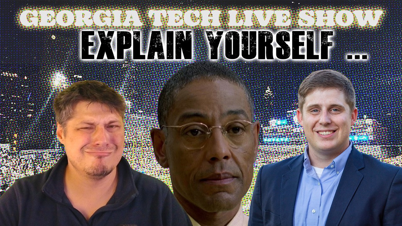 Georgia Tech Live Show ft Bryce Koon  - Explain Yourself!