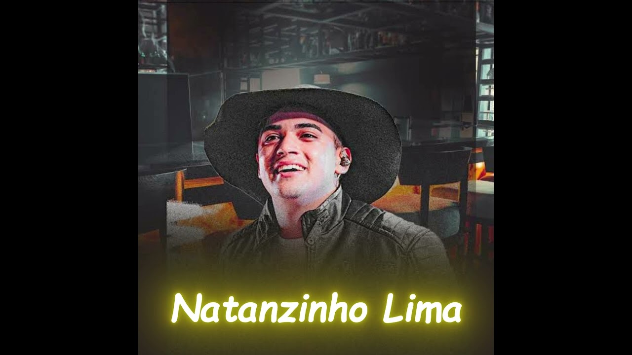 Natanzinho Lima, Da Um Tempo Vai.