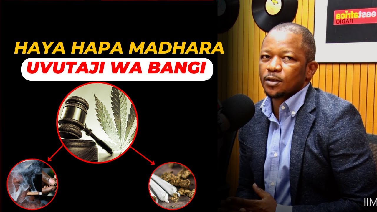 #Elimu: Haya ndiyo  Madhara ya Bangi Wananchi toeni taarifa za dawa za Kulevya Tuzifanyie Kazi