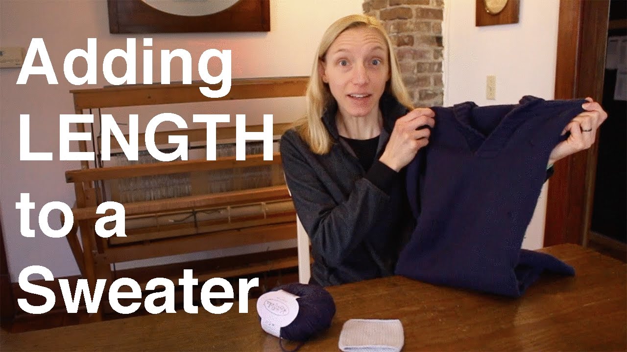 Adding Length to a Knitted Sweater