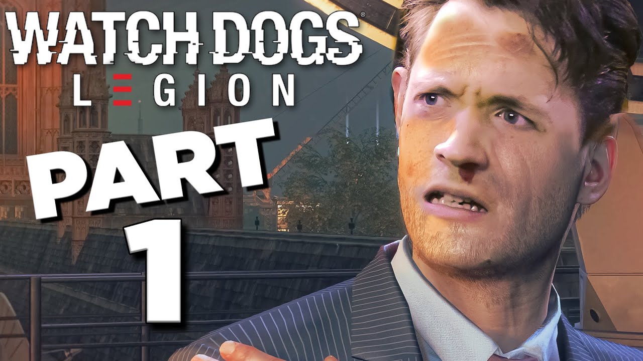 Watch Dogs: Legion - Walkthrough Gameplay Part 1 [Mission 1: Prologue] THE BEGINNING - W/Commentary