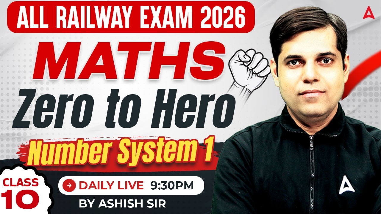 Number System One Shot | Number System #1 for All Railway Exam 2026 | Maths By Ashish Sir