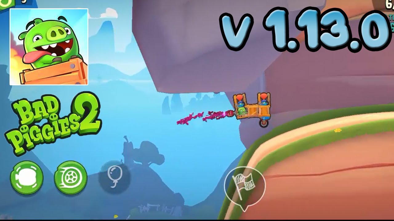 Bad Piggies 2 Level 71,72,74,75,77,78,79,80,81,82,83,84,85  (v 1.13.0)