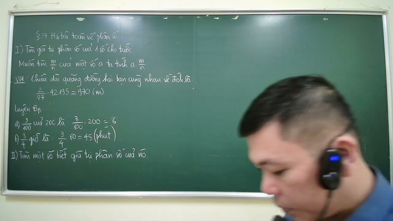 Toán 6 - Hai bài toán về phân số