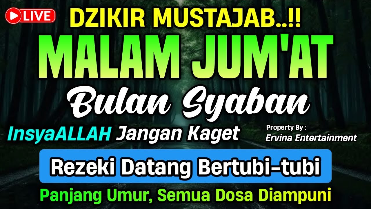 DZIKIR MALAM JUM'AT MUSTAJAB.! Pengampunan Dosa, insyaAllah Rezekimu Mengalir Deras | DZIKIR MALAM