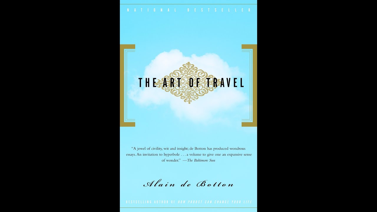 【Full version free Audiobook】Alain de Botton: The Art of Travel