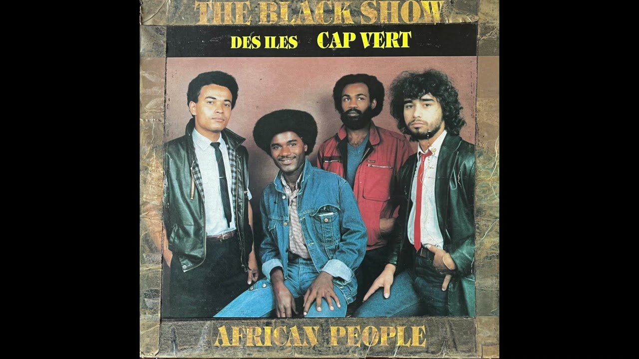 The Black Show Des Iles Cap Vert - Meninas De Guente