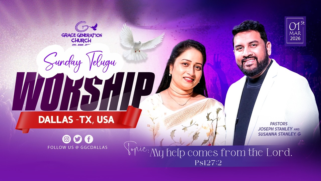 GGC Sunday Service || March 1st 2026 || Ps. Joseph & Susanna Geddam ||