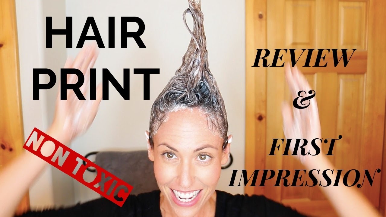 HAIRPRINT NONTOXIC HAIR COLOR REVIEW / FIRST IMPRESSION