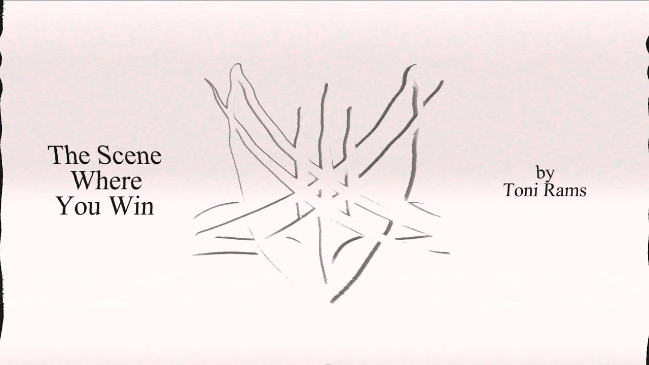 Toni Rams - The Scene Where You Win [OFFICIAL LYRIC VIDEO]