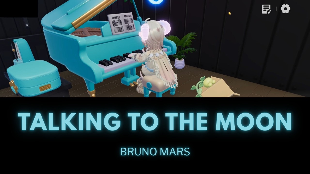 Talking to the Moon - Bruno Mars | Heartopia Piano