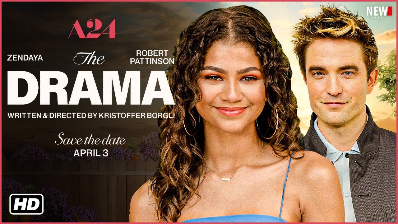 The Drama Trailer - A24, Zendaya & Robert Pattinson&rsquo;s New Film Explained, Cast, Story & Release Date