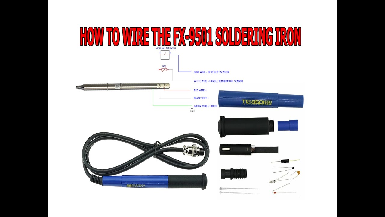 FX9501 soldering iron handle kit build (T12 TIPS) - wiring (DIY)