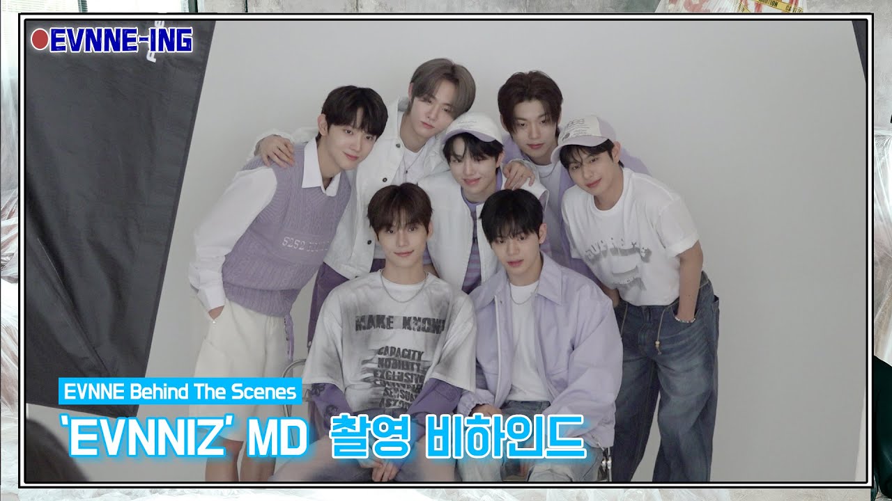 EVNNE (이븐) ‘EVNNIZ’ MD Behind The Scenes | ENG/JPN/CHN | EVNNE-ING