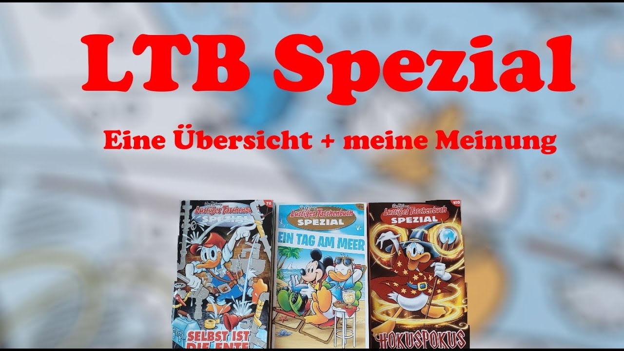 LTB Spezial | Ein kleiner Überblick und meine Kaufempfehlung | Donald Duck & Co.