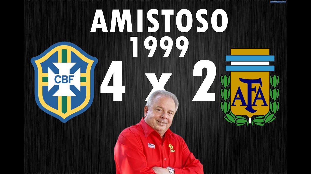 Brasil 4 x 2 Argentina (Amistoso de 1999)