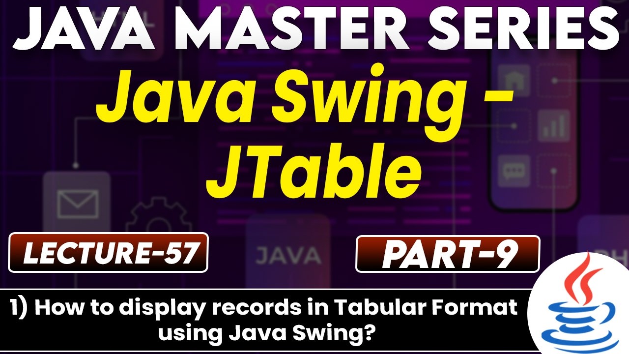 #57 Java Swing JTable | How to Display records in Tabular Formal using Jav Swing? | Tpoint Tech