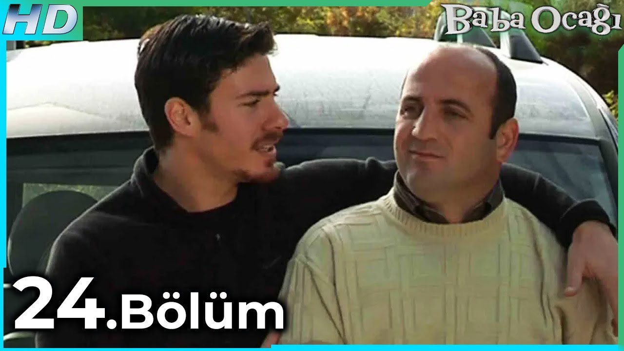 Baba Ocağı 24. Bölüm HD
