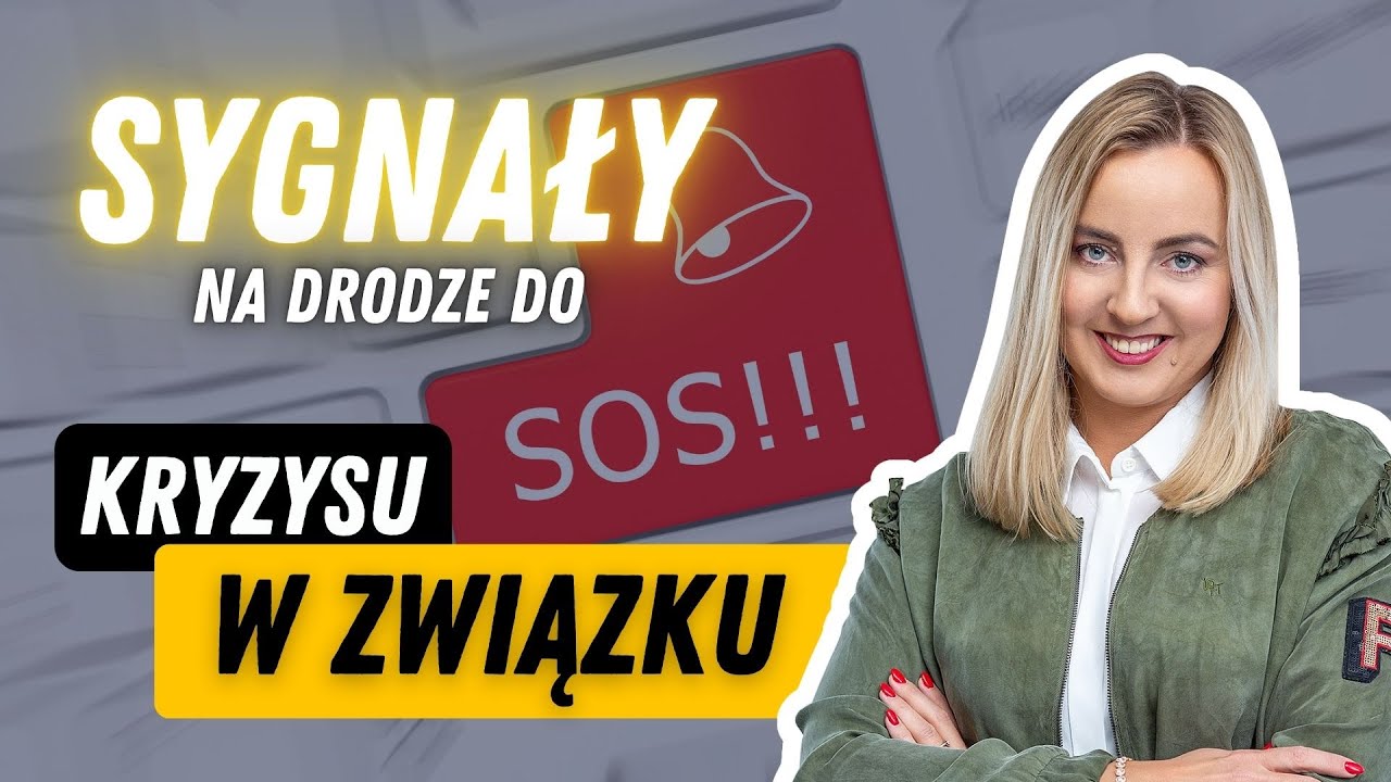 Sygnały na drodze do kryzysu w związku