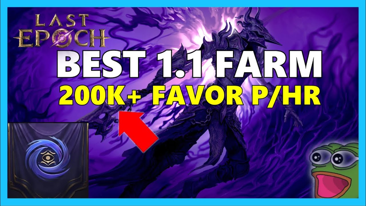 The FASTEST Favor / XP Farm | Last Epoch 1.1