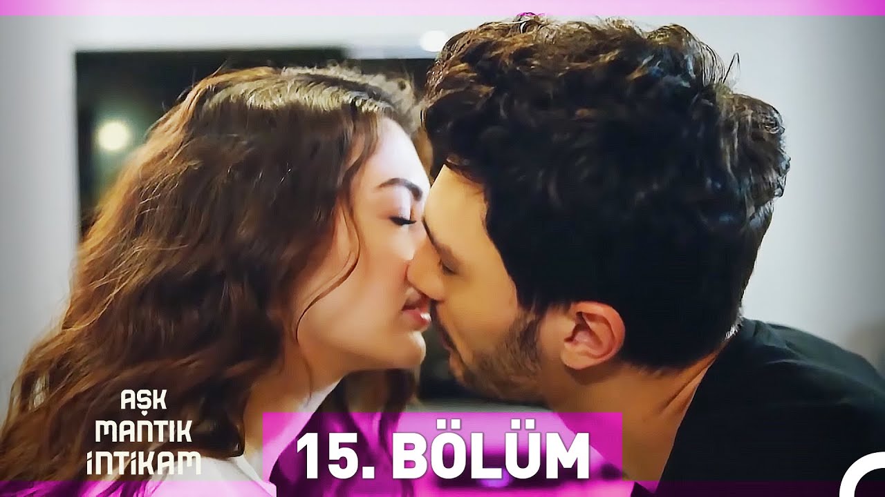 Aşk Mantık İntikam 15. Bölüm (HD)