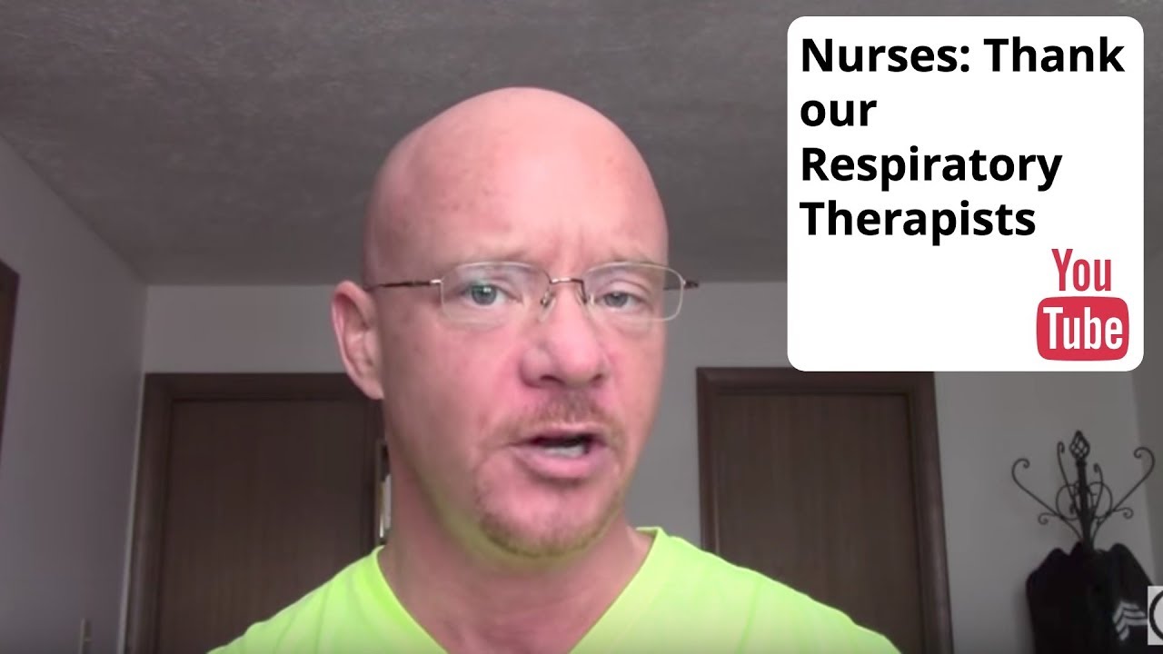 Nurses: Thank our Respiratory Therapists