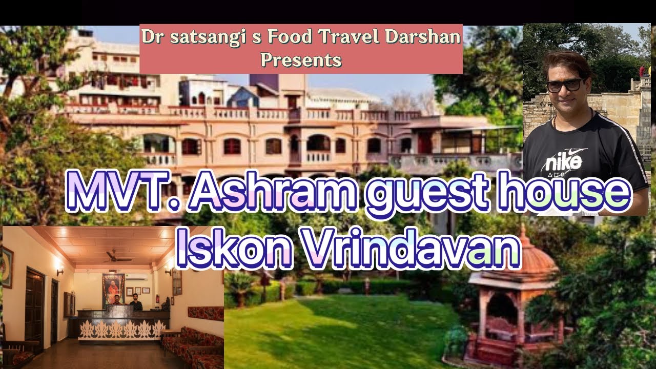 How to book Iskon MVT guest house Vrindavan  | Stay Information  Rating MVT | Iskon Darshan Kirtan