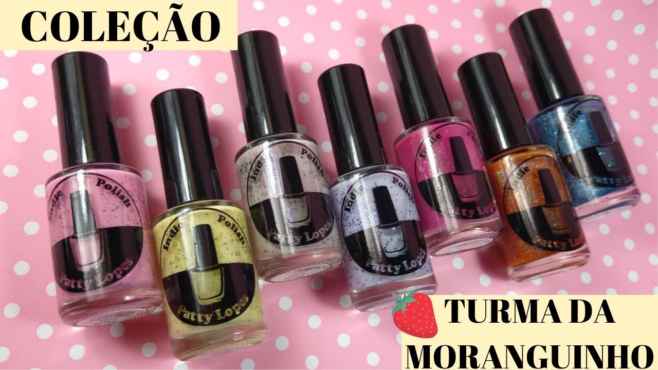 COLE&Ccedil;&Atilde;O DE ESMALTES TURMA DA MORANGUINHO - STRAWBERRY SHORTCAKE COLECTION