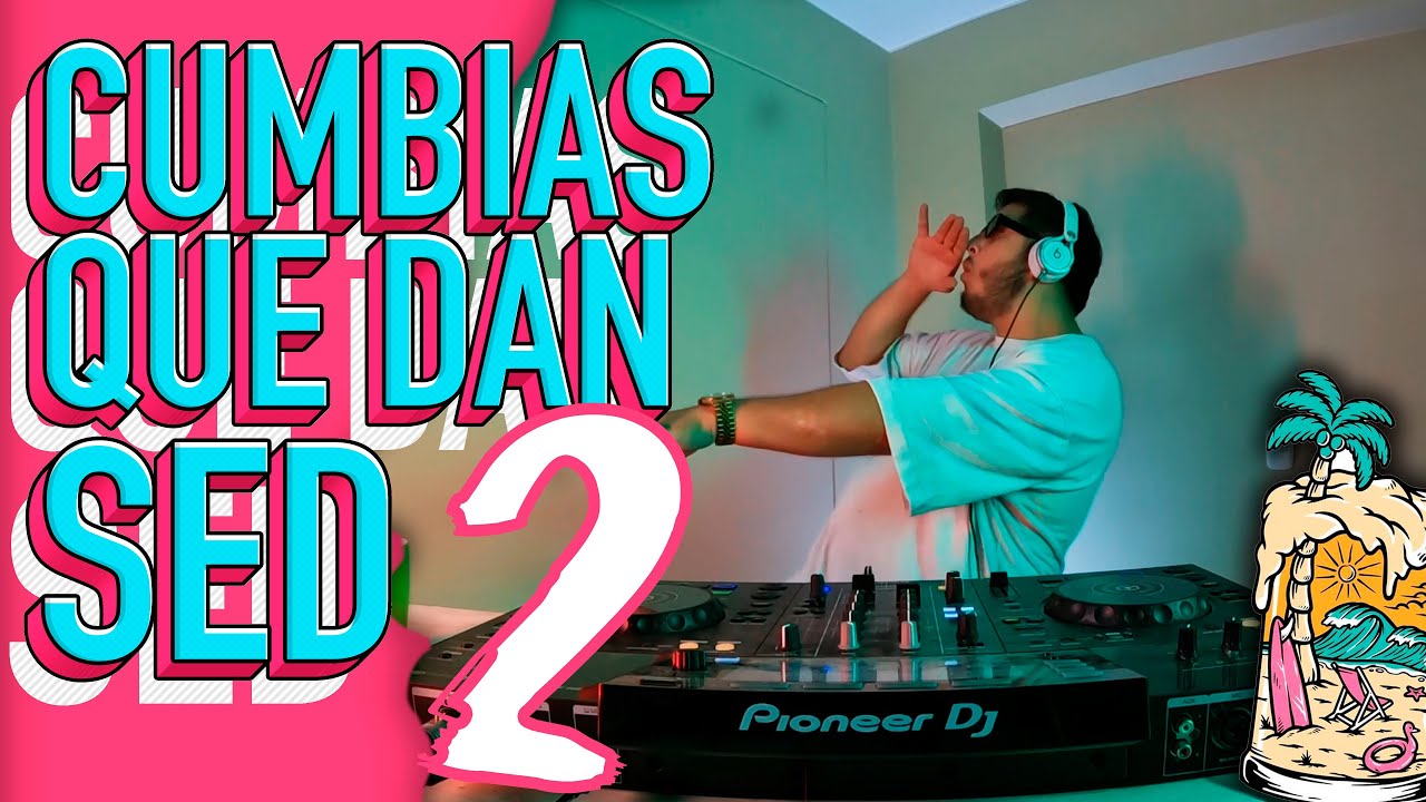 CUMBIAS QUE DAN SED 2 🍻 (GRUPO 5, KALIENTE, AGUA MARINA, GILDA, RAFAGA, ARMONIA 10, HNOS YAIPEN)