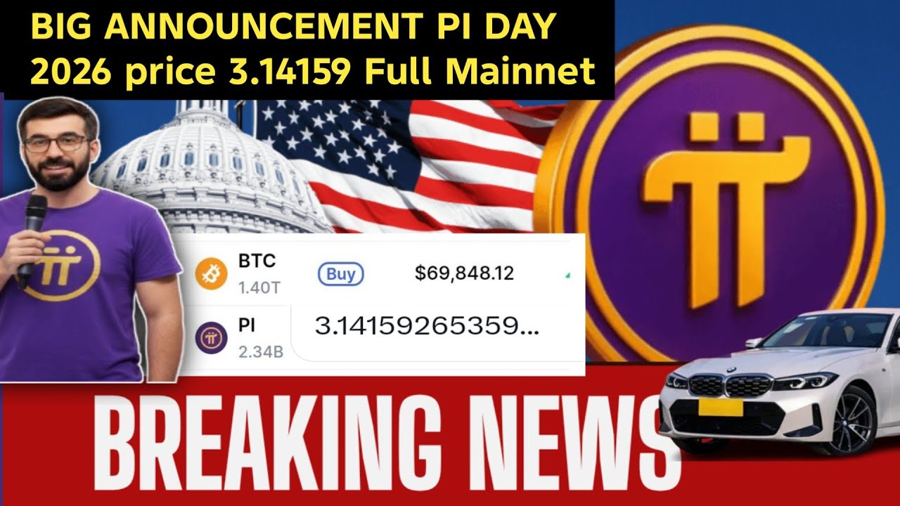 &lrm;BIG ANNOUNCEMENT PI DAY 2026 Value 3.14159 Full Mainnet